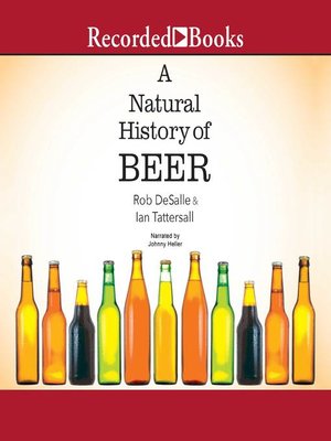 A Natural History of Beer - Audiobook